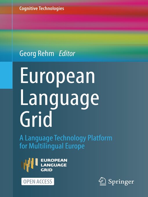 Title details for European Language Grid by Georg Rehm - Available